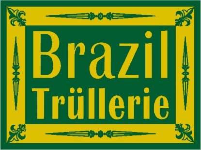 Trüllerie Trüllerie